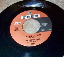 45 THE SPECTORS THREE I Really Do TREY NMint PHIL SPECTOR Orig VOCAL Know Why 7"
