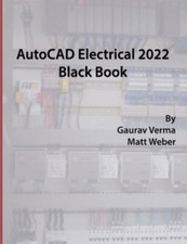 AutoCAD Electrical 2022 Black Book, Brand New, Free shipping in the US
