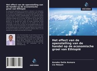 Asnake Getie Asmare (U. A.) | Het Effect Van De Openstelling Van De Handel Op...
