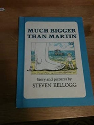 Much Bigger Than Martin Steven Kellogg