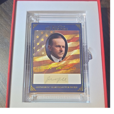 2025 Calvin Coolidge Authentic Handwritten Word Card AWF-CC30