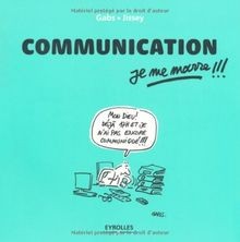 Communication, je me marre !!! von Gabs, Jissey | Buch | Zustand gut