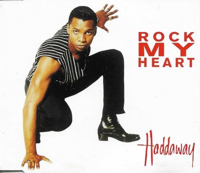 HADDAWAY Rock My heart 4TRX w/ RARE MIXES Europe CD Single SEALED USA seller
