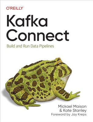 Kafka Connect: Bauen Sie Datenpipelines durch Integration von Exis - Taschenbuch NEU Maison,