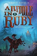 A Riddle in Ruby #2: The Changer's Key Paperback Kent Davis