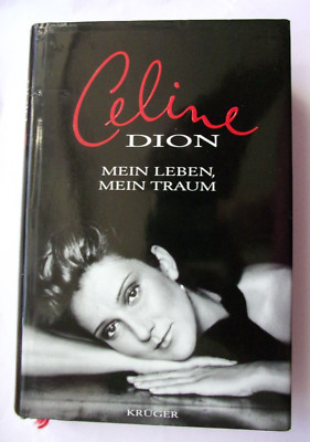 Celine Dion ''Mein Leben - Mein Traum''