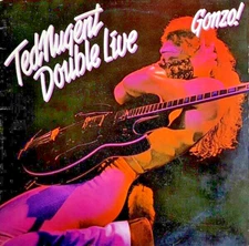 TED NUGENT  - Double Live Gonzo!   1978   original   Vinyl  RARE 2-LP