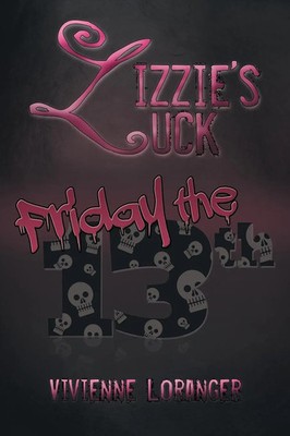 Vivienne Loranger | Lizzie's Luck | Taschenbuch | Englisch (2014) | Xlibris