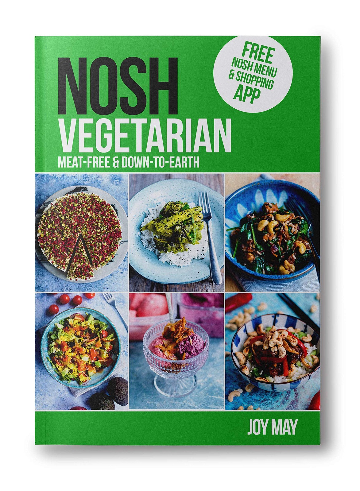 NOSH Vegetarian: Down-to-earth Meat-free recipes: Meat-free and Down-to-Earth B - Image 3