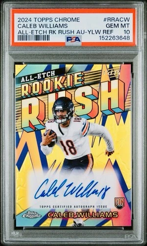 CALEB WILLIAMS 2024 Topps Chrome All-Etch Rookie Rush Yellow Auto /75 RC PSA 10