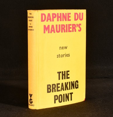1959 The Breaking Point: Eight Stories by Daphne du Maurier First Edition