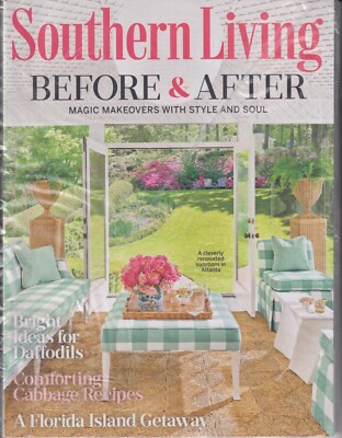 Southern Living March 2023 Before and After Magic Makeovers With Style and Soul