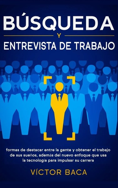 VíCtor Baca | BúSqueda Y Entrevista De Trabajo | Buch | Spanisch (2020)-image