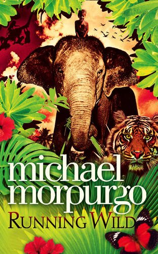 Running Wild - Morpurgo, Michael