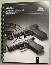 Rare Glock Armorers Manual 2014 Great Condition Original Authentic Manual Rare Glock Armorers Manual 2014 Great Condition Original Authentic Manual