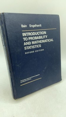 Introduction to Probability and Mathematical Statistics Lee J. Bain, Max Enge...