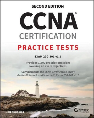 CCNA Certification Practice Tests | Exam 200-301 v1.1 | Jon Buhagiar | Englisch