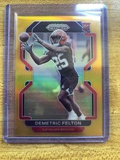 2021 demetric felton rc true gold prizm /10 sp.