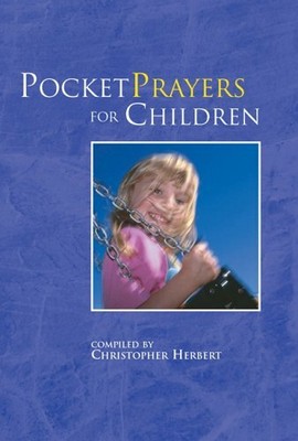 Pocket Prayers for Children,Christopher Herbert