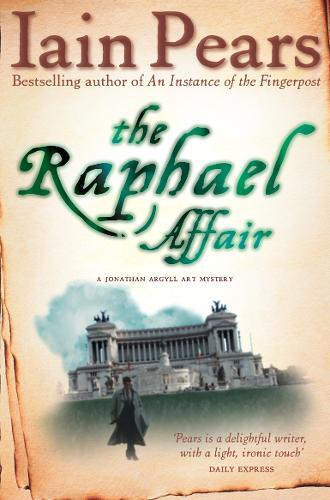 Iain Pears The Raphael Affair (Tascabile)