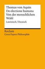 De electione humana / Von der menschlichen Wa...