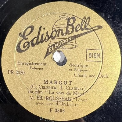 André Carrio & Edouard Rousseau: Monat Mai / Margot 78 RPM EDISON BELL 3506