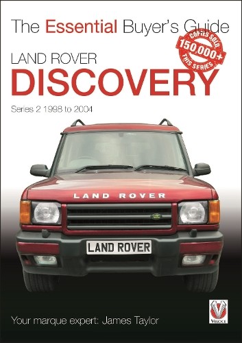 Land Rover Discovery Series 2 1998 to 2004 by James Taylor - 9781787113008