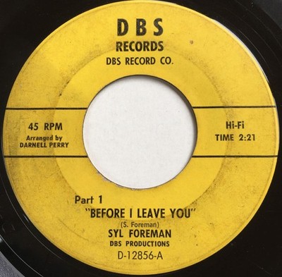 Syl Foreman - Before I Leave You, 7'', (Vinyl)