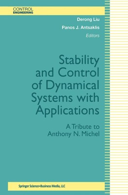 Derong Liu (u. a.) | Stability and Control of Dynamical Systems with...