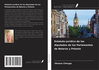 Estatuto JuríDico De Los Diputados De Los Parlamentos De BelarúS Y Polonia Oksan