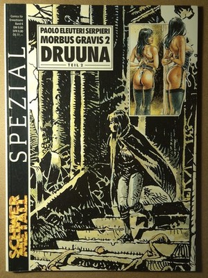 Druuna - Morbus Gravis 2, Teil 2, Paolo E. Serpieri, Schwermetall Spezial, Z 2+