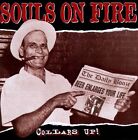 Collars Up! by Souls on Fire (CD, Apr-2002, Knockout Entertainment)