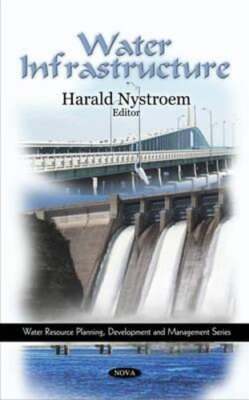 Water Infrastructure by Harald Nystroem: New