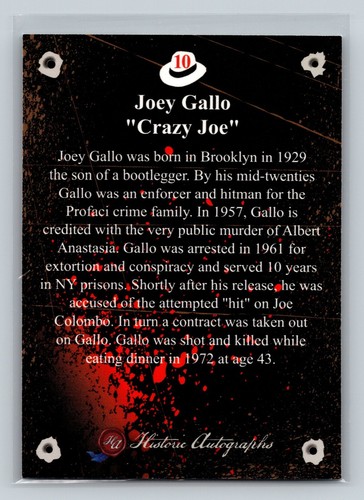 Joey Gallo Crazy Joe 2016 Historic Autographs The Mob #10 Trading Card Mafia - Picture 2 of 2