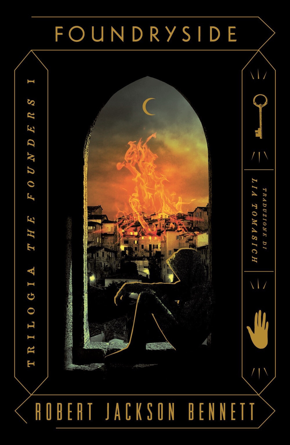 Foundryside. The Founders. Vol. 1 - Bennett Robert Jackson