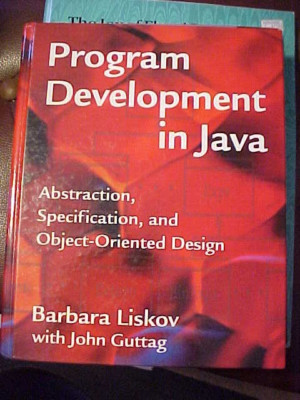Program Development in Java : Abstraction, Specification, and Object-Oriented...