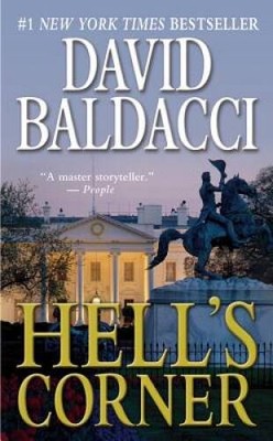 Hell's Corner (Camel Club Series) - Hardcover By Baldacci, David - GOOD