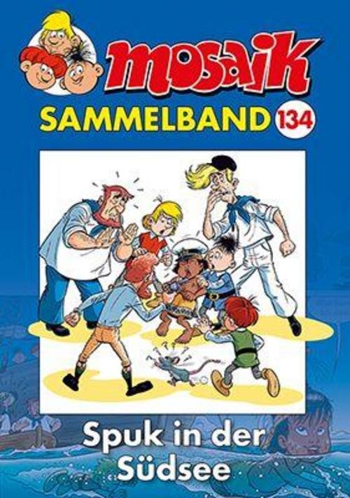 MOSAIK Sammelband 134 Softcover Mosaik Team