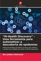 Ben Jeddou Mahmoud | M-Health Discovery - Uma Ferramenta Para Automatizar A...