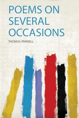 Poems on Several Occasions by Thomas Parnell (2019, Trade Paperback)