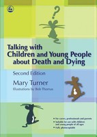Talking With Children And Young People About Death And Dying Mary Turner Buch