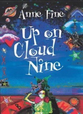 Up on Cloud Nine,Anne Fine