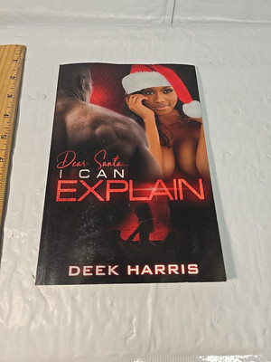 Dear Santa... I Can Explain Deek Harris Uses Book (Q)