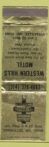 Matchbook Cover - Western Hills Motel Versailles MO WORN