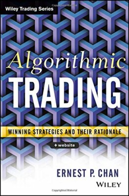 Algorithmic Trading: Winning Strategies and The, Chan+=