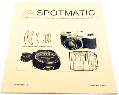 SPOTMATIC GESCHICHTE UND TECHNIK DER ASAHI PENTAX MIT SCHRAUBE UND BAJONETT, NR. 3 JAN '95