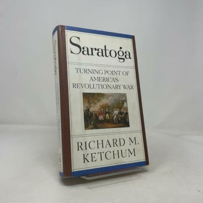 Saratoga: Turning Point of America's Buch Henry Holt & Company Inc