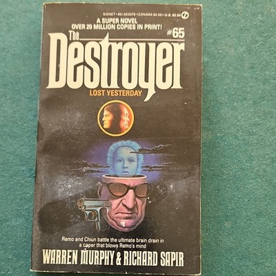 Destroyer Ser. Lost Yesterday by W. Murphy & R. Sapir Paperback Signet Novel