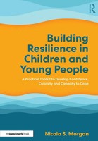 Nicola S. Morgan | Building Resilience In Children And Young People | Buch