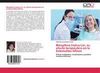 Hetzel De La Caridad Lourido | Mangifera Indica Lin, Su Efecto TerapéUtico En...